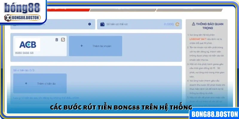 Hướng dẫn từng bước thực hiện giao dịch rút tiền Bong88